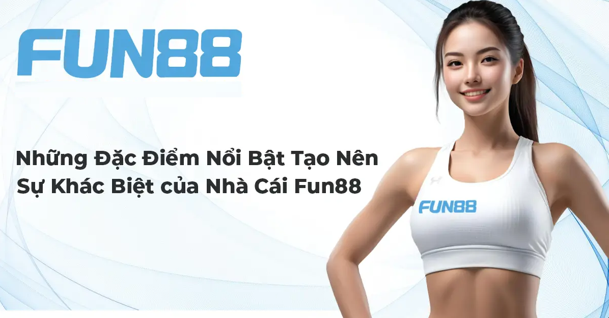 Fun88 Là Gì? Khám Phá Thế Giới Cazino Tại Fun88