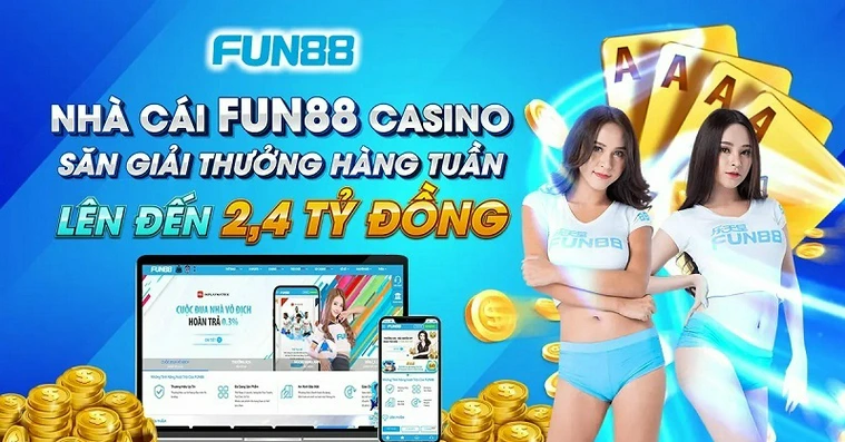 Fun88 là lừa đảo hay uy tín? Phân tích: fun88 là hợp pháp và uy tín