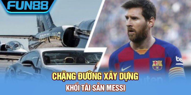 Khám Phá Giàu Có Của Messi: Tài Sản Của Một Huyền Thoại Bóng Đá