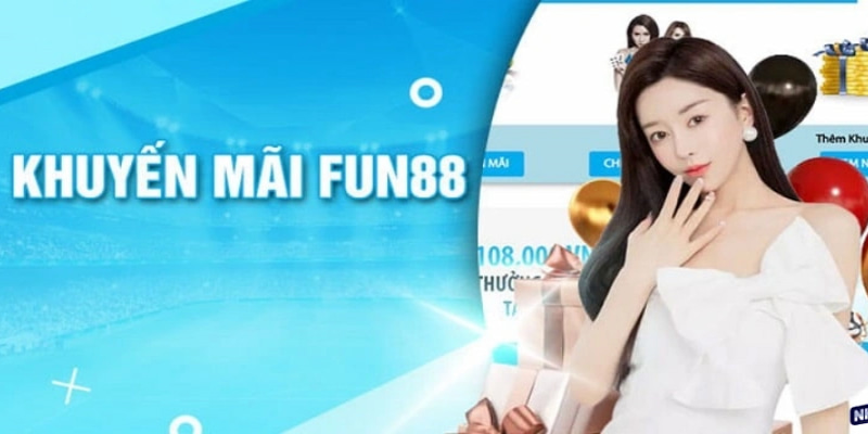 Tin Nóng: Khuyến Mãi Tết 2025 Tại Fun88 Dành Cho Hội Viên – Đừng Bỏ Lỡ!